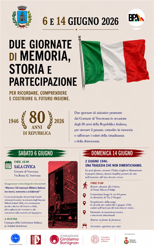 80 anni di Repubblica Italiana. Due giornate di memoria, storia e partecipazione: Sabato 6 e domenica 14 giugno 2026