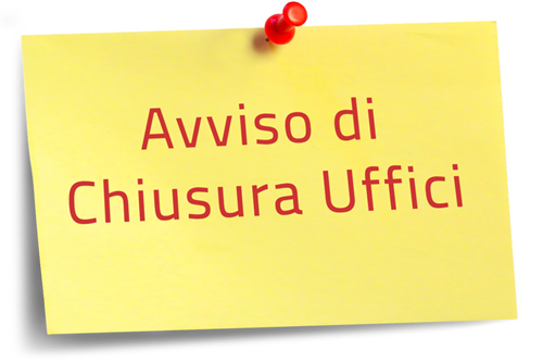 Avviso alla cittadinanza. Chiusura Uffici Comunali